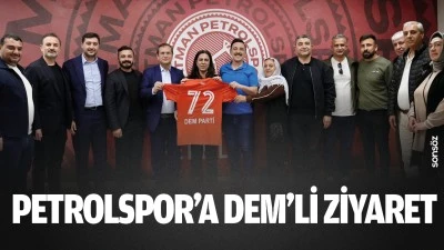 Petrolspor&rsquo;a DEM&rsquo;li ziyaret