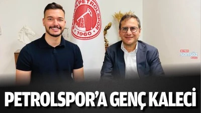 Petrolspor&rsquo;a gen&ccedil; kaleci