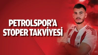 Petrolspor&rsquo;a stoper takviyesi