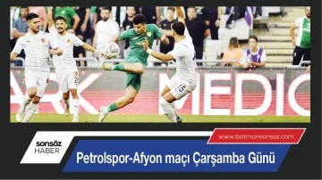 Petrolspor-Afyon ma&ccedil;ı &Ccedil;arşamba G&uuml;n&uuml;