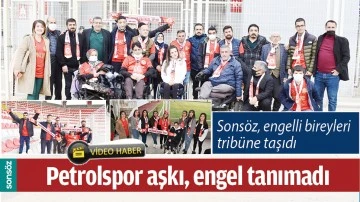 PETROLSPOR AŞKI, ENGEL TANIMADI