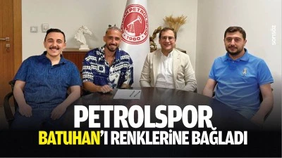 Petrolspor, Batuhan&rsquo;ı renklerine bağladı