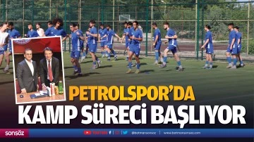 Petrolspor&rsquo;da kamp s&uuml;reci başlıyor