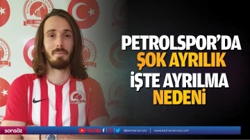 Petrolspor&rsquo;da şok ayrılık