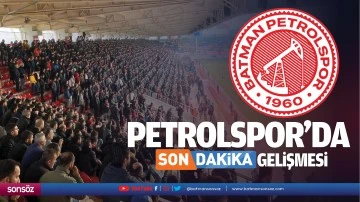 Petrolspor&rsquo;da son dakika gelişmesi