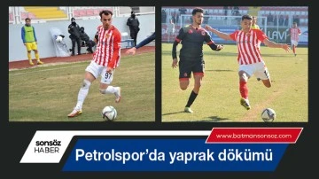 Petrolspor&rsquo;da yaprak d&ouml;k&uuml;m&uuml;