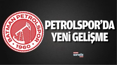 Petrolspor&rsquo;da yeni gelişme