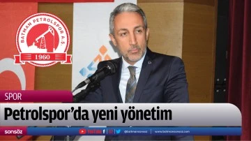 Petrolspor&rsquo;da yeni y&ouml;netim