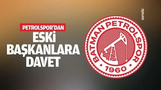 Petrolspor&rsquo;dan eski başkanlara davet