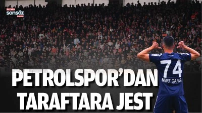 Petrolspor&rsquo;dan taraftara jest