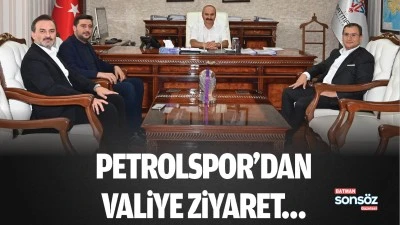 Petrolspor&rsquo;dan valiye ziyaret&hellip;