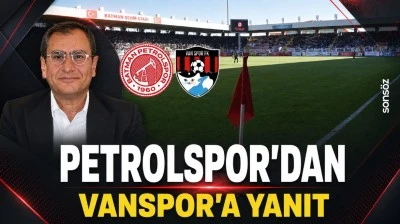 Petrolspor'dan Vanspor'a yanıt