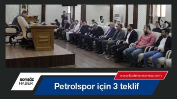 Petrolspor i&ccedil;in 3 teklif