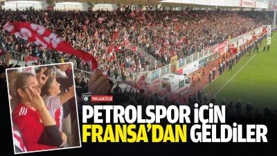 Petrolspor i&ccedil;in Fransa&rsquo;dan geldiler
