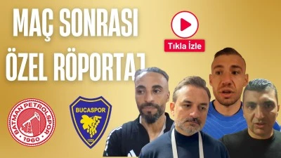 Petrolspor ma&ccedil;ı sonrası &ouml;zel r&ouml;portajlar
