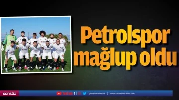 Petrolspor mağlup oldu