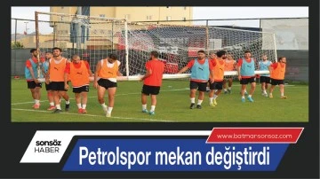 Petrolspor mekan değiştirdi