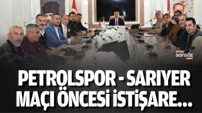 Petrolspor - Sarıyer ma&ccedil;ı &ouml;ncesi istişare&hellip;
