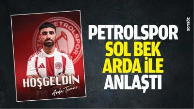 Petrolspor, sol bek Arda ile anlaştı