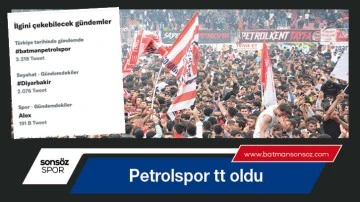 Petrolspor tt oldu