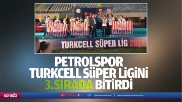 Petrolspor, Turkcell S&uuml;per Ligini 3.sırada bitirdi