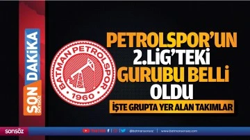 Petrolspor&rsquo;un 2.Lig&rsquo;teki gurubu belli oldu