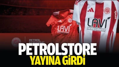 Petrolstore yayına girdi