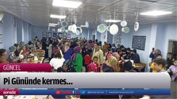 Pi G&uuml;n&uuml;nde kermes&hellip;