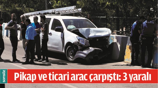 PİKAP VE TİCARİ ARA&Ccedil; &Ccedil;ARPIŞTI: 3 YARALI