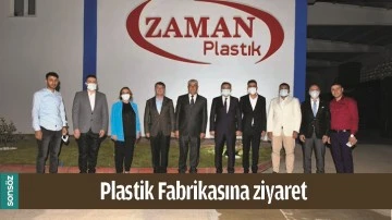 PLASTİK FABRİKASINA ZİYARET