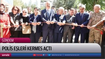 Polis eşleri kermes a&ccedil;tı