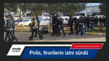Polis, firarilerin izini s&uuml;rd&uuml;