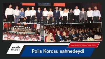 Polis Korosu sahnedeydi