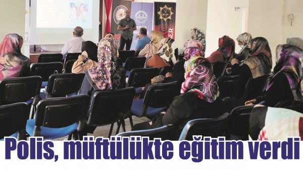 POLİS, M&Uuml;FT&Uuml;L&Uuml;KTE EĞİTİM VERDİ