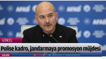 Polise kadro, jandarmaya promosyon m&uuml;jdesi