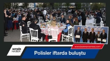 Polisler iftarda buluştu