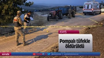 Pompalı t&uuml;fekle &ouml;ld&uuml;r&uuml;ld&uuml;