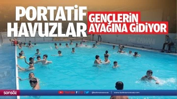 Portatif havuzlar, gen&ccedil;lerin ayağına gidiyor