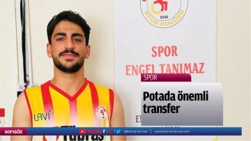 Potada &ouml;nemli transfer