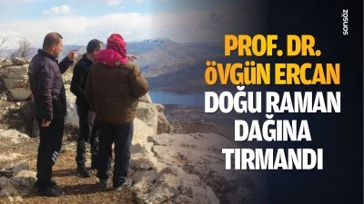 Prof. Dr. &Ouml;vg&uuml;n Ercan, Doğu Raman Dağına tırmandı
