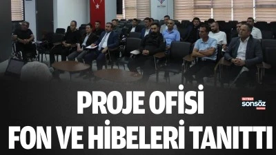 Proje Ofisi, fon ve hibeleri tanıttı
