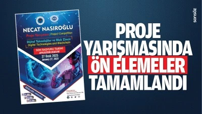 Proje yarışmasında &ouml;n elemeler tamamlandı