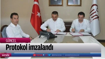Protokol imzalandı