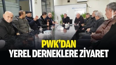 PWK&rsquo;dan yerel derneklere ziyaret