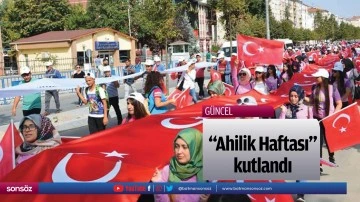 "Ahilik Haftası" kutlandı