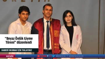 "Beyaz &Ouml;nl&uuml;k Giyme T&ouml;reni" d&uuml;zenlendi