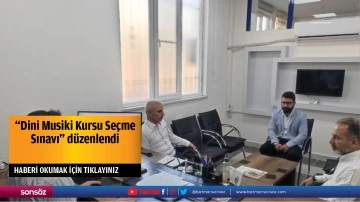 "Dini Musiki Kursu Se&ccedil;me Sınavı" d&uuml;zenlendi