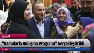 "Kadınlarla Buluşma Programı" Ger&ccedil;ekleştirildi