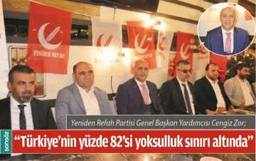 "T&Uuml;RKİYE'NİN Y&Uuml;ZDE 82&rsquo;Sİ YOKSULLUK SINIRI ALTINDA"