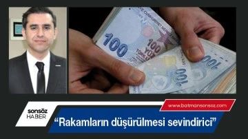 &ldquo;Rakamların d&uuml;ş&uuml;r&uuml;lmesi sevindirici&rdquo;